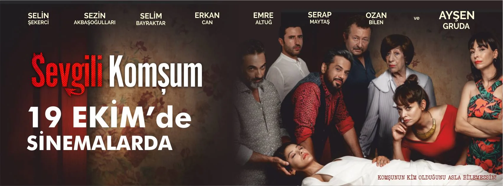 Sevgili Komşum Filminin Vizyon Tarihi Değişti!