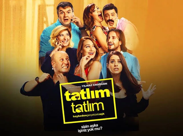 Film Keyfi: Tatlım Tatlım